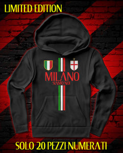 Felpa Milano siamo noi Limited Edition